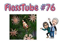 FlossTube #76...The kids