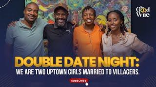 Double Date Night: We are two uptown girls married to villagers.