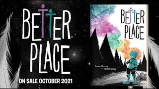 Better Place Graphic Novel Trailer