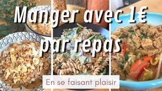 1€ par repas | Faire des économies et se régaler avec peu de moyens