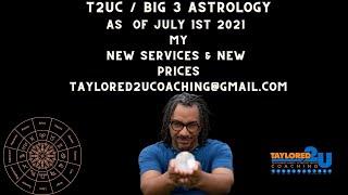 T2UC- NEW PRICES & SERVICES FOR ASTROLOGICAL BIRTH CHART READING AS OF JULY 1ST #ASTROLOGY #T2UC