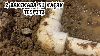 2 Dakikada su kaçağını tespit ettik. En zor su kaçakları / Macit Tesisat