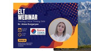 ELT Webinar: Teaching Critical Thinking Skills