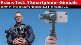 4er-Test Smartphone-Gimbals: Testaufnahmen mit DJI, FreeVision, Dobot und Rollei