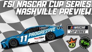 FSi NASCAR Cup Series DFS Picks Show -Cracker Barrel 400 Race at NASHVILLE SUPERSPEEDWAY