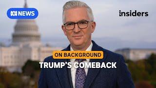 How did Trump come back? | Insiders: On Background