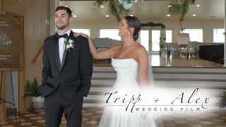 Tripp and Alex Wedding Film