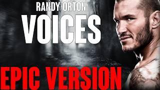 WWE: Randy Orton - Voices | DARK EPIC VERSION