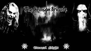 Atmospheric Black Metal 2023 Full Album "THE CRIMSON BRIGADE" - Eternal Night