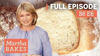 Martha Stewart Bakes Cinnamon Raisin Bread + Other Bread Recipes | Martha Bakes S6E6 "White Bread"