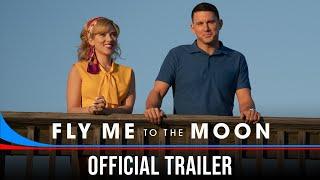 Fly Me to The Moon - Official Trailer - Only In Cinemas Now