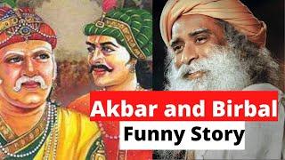 Akbar and  Birbal funny joke, Only You the king can do by Sadhguru