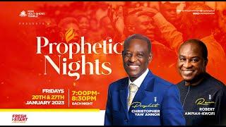 Prophetic Nights With Prophet Christopher Yaw Annor || 27th January 2023