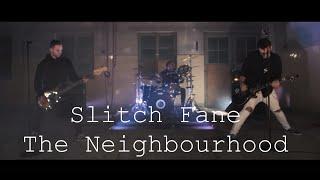 Slitch Fane - The Neighbourhood (Official Video)