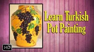 Learn Pot Painting - Turkish Pot Painting - Basic Painting Techniques