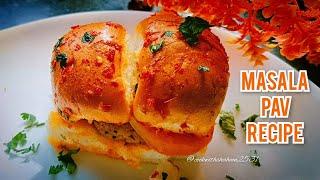 Mumbai famous street food recipe | Masala Pav Recipe in my style |