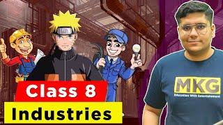 Industries | class 8 geography chapter 4 | Industries class 8