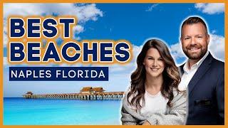 Best Beaches in Naples Florida 2022