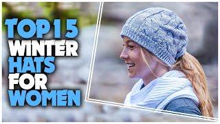 Best Winter Hats For Women - Top 15 Best Women  Winter Hats To Keep You Warm