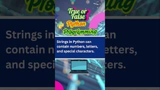Python Programming #interview #pythonprogramming #python  #trueorfalse #viralshort #computerscience