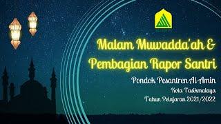 Malam Muwada'ah dan Pembagian Rapor Santri - Pondok Pesantren Al-Amin