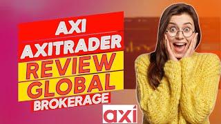 Axi (Axitrader) Review - Pros and Cons of Axitrader (What Are the Benefits?)