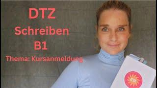 DTZ A2/B1 - ️ Schreiben - Thema: Kursanmeldung