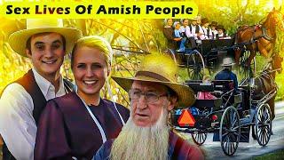 Weird Nasty SEX Lives Of AMISH People