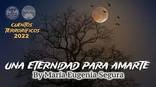 Una eternidad para amarte  María Eugenia Segura