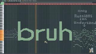 What Bruh Sounds Like - MIDI Art