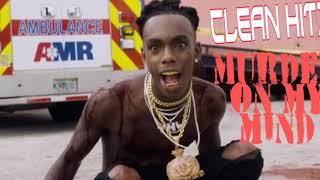 YNW MELLY - MURDER ON MY MIND (CLEAN)