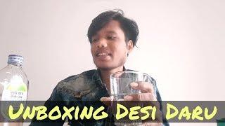 Unboxing Desi Daru - | Ft. Vikas |