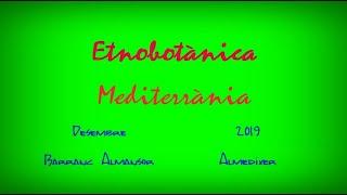 Etnobotànica Mediterrània. Barranc d´Almansor