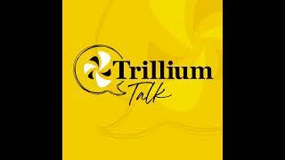 TRILLIUM TALK: Get out your books, put away that cellphone