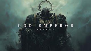 God Emperor | Epic Ancient Grimdark Ambient Music