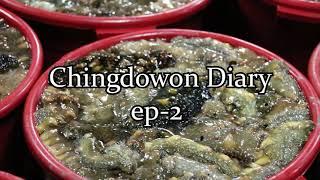 Chingdowon Diary ep-2