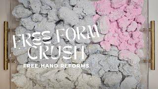 Free Form Crush | Rush Crush | Variety Reforms | Gym Chalk | ASMR