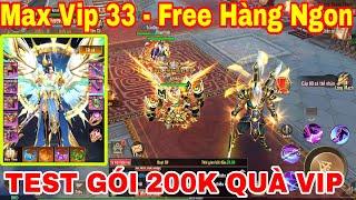 Game Mobile Lậu Full Max Vip 33 - Free Trang Bị Vip , Đồ Họa Đẹp , 200k Nhận Đồ Ngập Mặt