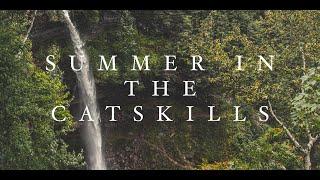 Summer Weekend in the Catskills