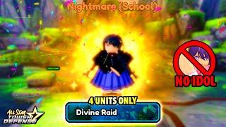 4 Units Easily Speedrun Solo Divine Raid (No Idol) - ASTD