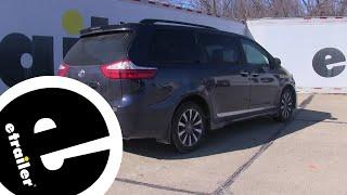 etrailer.com Trailer Hitch Installation - 2019 Toyota Sienna