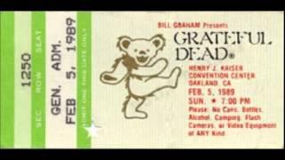 Grateful Dead - Standing On The Moon 2-5-89