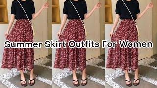 Top 45 Summer Skirt Outfits For Women || Summer LookBook ||  the Dressify Diary