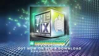 The Mix TV Ad (Ministry of Sound UK) (Out Now) #TheMix