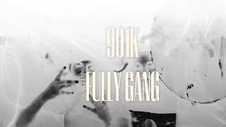 FULLY GanG(Official Video)[By:DCF]