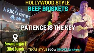 Beef Briskets| Besant Nagar Millers cart | Hollywood Texas Style Smoked cooking| Patience is the Key