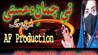 New Balochi song ~Ti Chamma ny Masti ~Best Balochi Song 2022 #irani #turbat #karachi