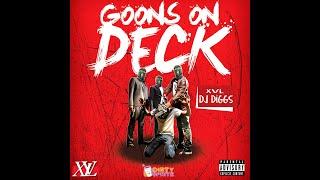 XVL DJ Diggs - GOONS ON DECK (2022)