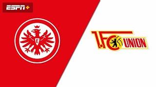 Eintracht Frankfurt vs Union Berlin LIVE  | Bundesliga Germany 2024/25