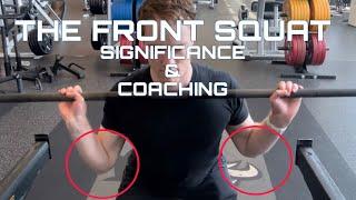 The Front Squat: Significance & Coaching